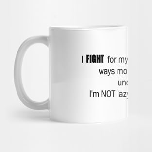 Mental health warrior Mug